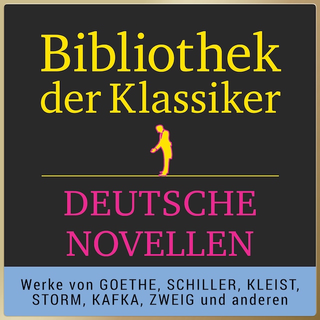 Buchcover für Bibliothek der Klassiker: Hörbuch-Meisterwerke der Literatur: Deutsche Novellen