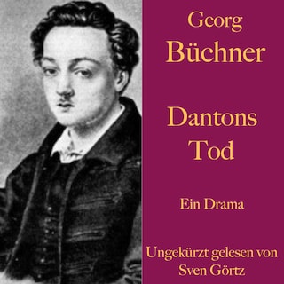 Georg Büchner: Dantons Tod als Hörbuch