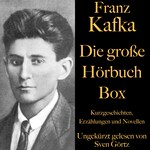 Franz Kafka: Die große Hörbuch Box