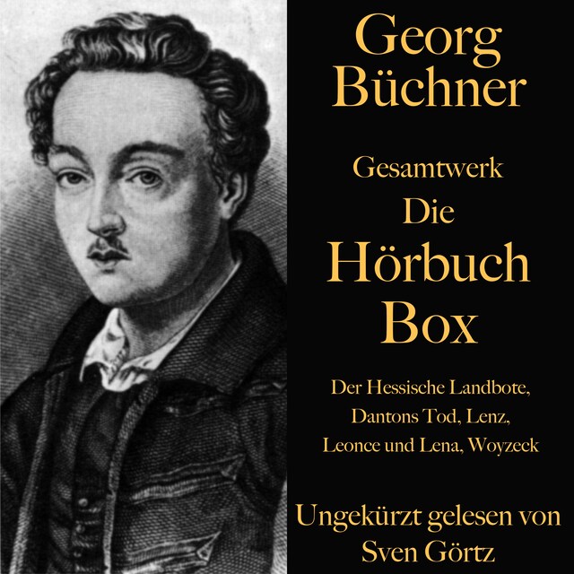 Portada de libro para Georg Büchner: Gesamtwerk – Die Hörbuch Box