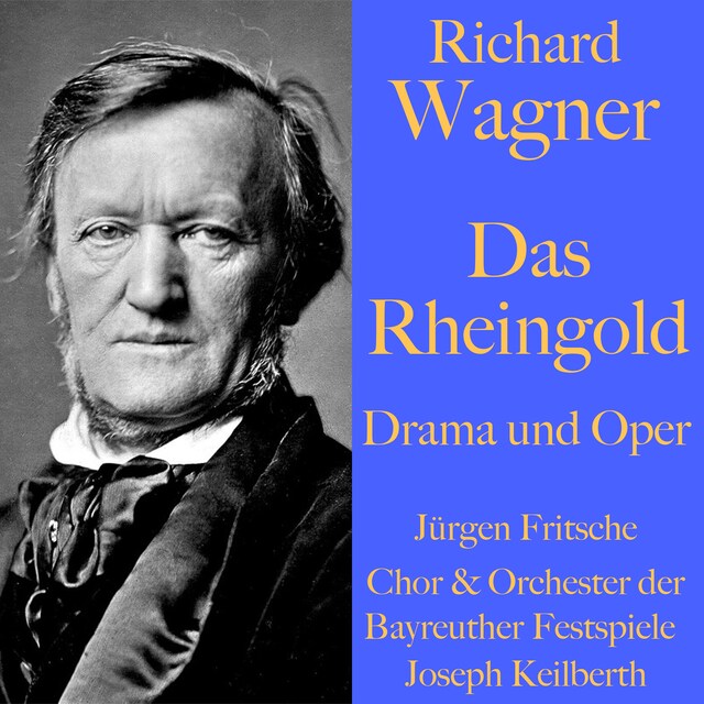 Bokomslag för Richard Wagner: Das Rheingold – Drama und Oper