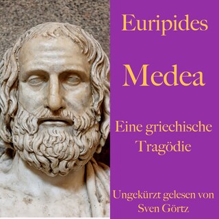 Euripides: Medea als Hörbuch