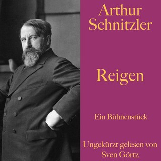Arthur Schnitzler: Reigen als Hörbuch