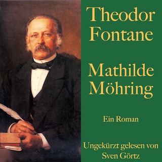 Theodor Fontane: Mathilde Möhring als Hörbuch
