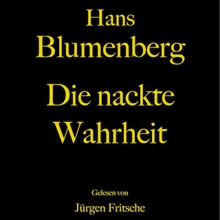 Die nackte Wahrheit als Hörbuch