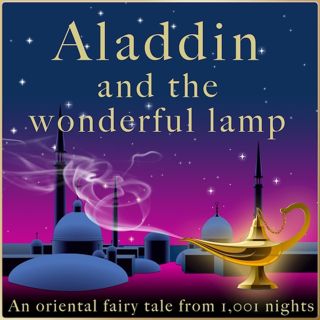 Kirjankansi teokselle Aladdin and the wonderful lamp