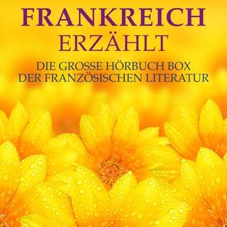 Frankreich erzählt als Hörbuch