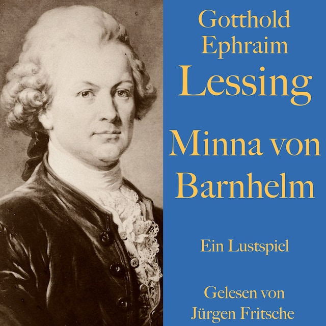 Book cover for Gotthold Ephraim Lessing: Minna von Barnhelm