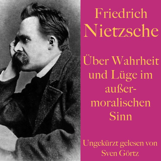 Buchcover für Friedrich Nietzsche: Über Wahrheit und Lüge im außermoralischen Sinn
