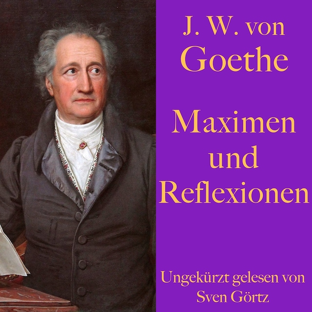 Book cover for Johann Wolfgang von Goethe: Maximen und Reflexionen