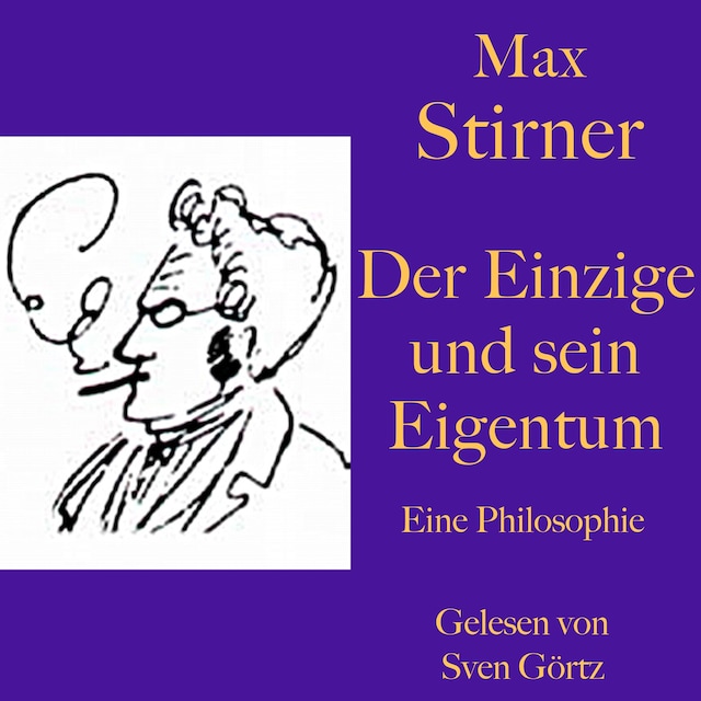 Boekomslag van Max Stirner: Der Einzige und sein Eigentum