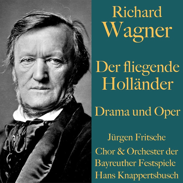 Buchcover für Richard Wagner: Der fliegende Holländer -  Drama und Oper