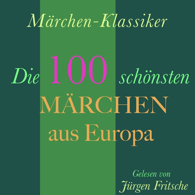 Buchcover für Märchen-Klassiker: Die 100 schönsten Märchen aus Europa