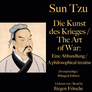 Sun Tzu: Die Kunst des Krieges / The Art of War. Zweisprachige / Bilingual Edition als Hörbuch