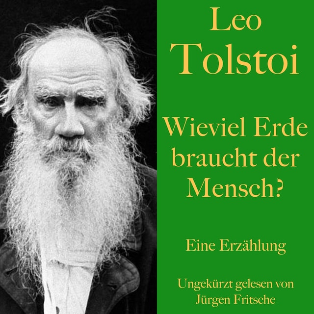 Book cover for Leo Tolstoi: Wieviel Erde braucht der Mensch?