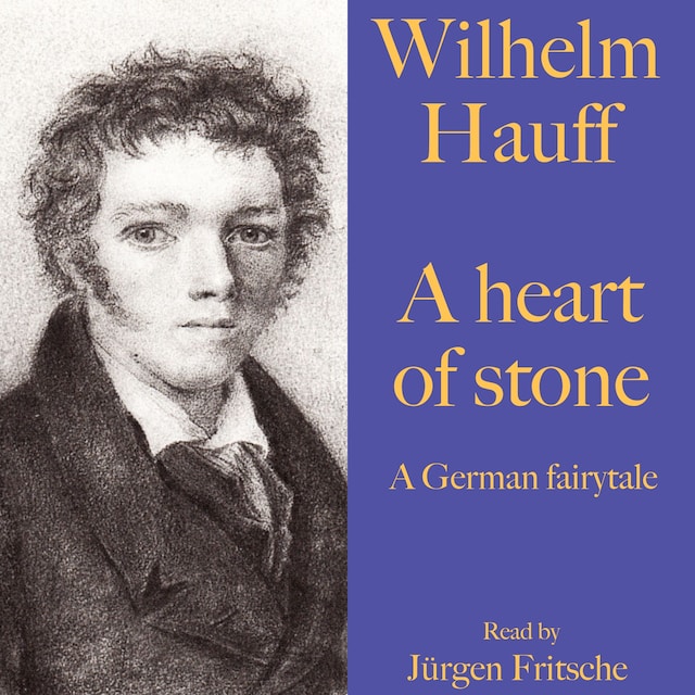 Book cover for Wilhelm Hauff: A heart of stone