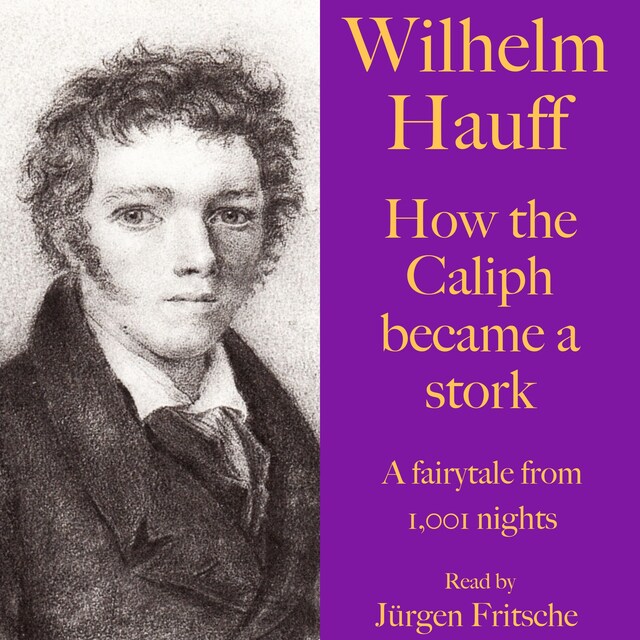 Book cover for Wilhelm Hauff: How the Caliph became a stork