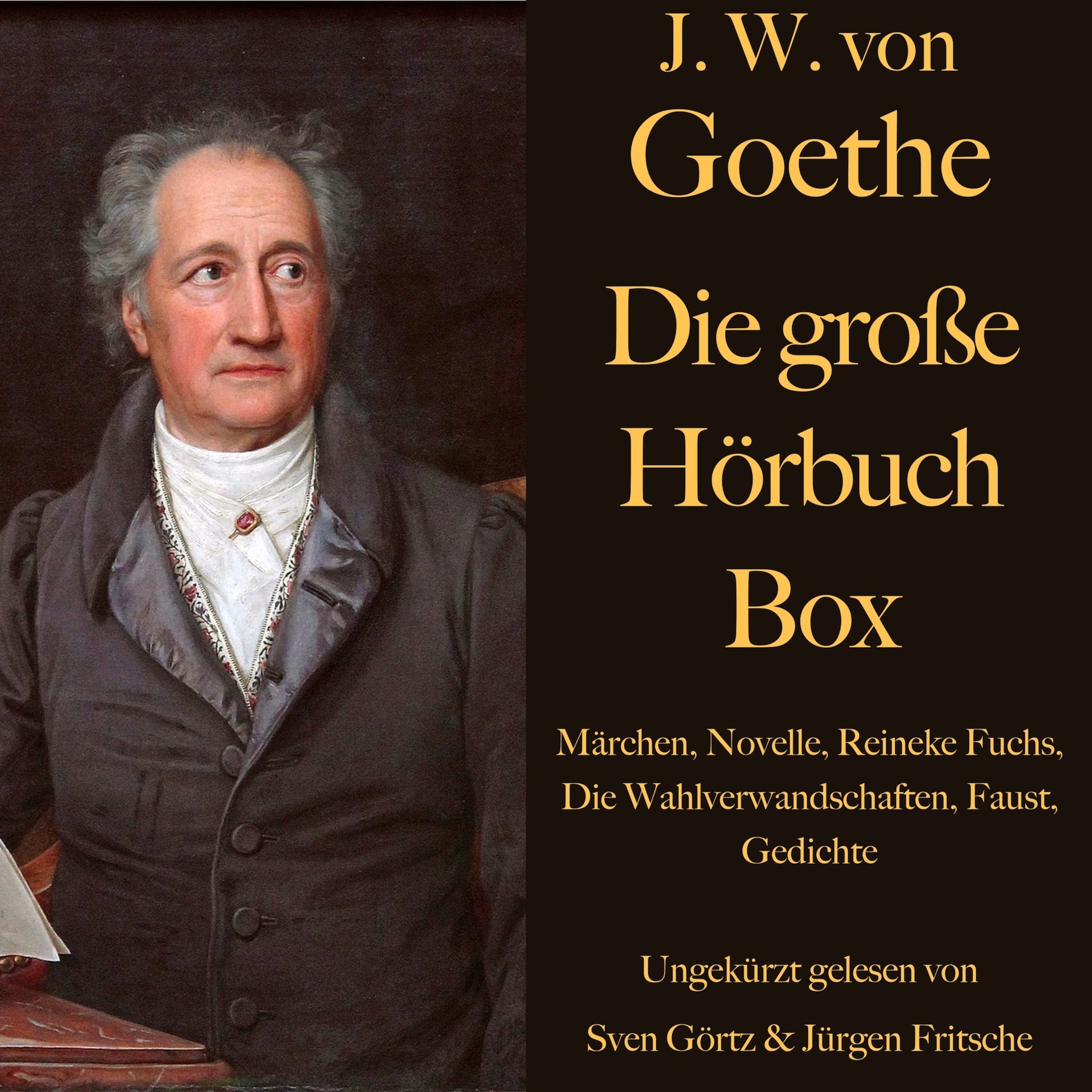 Johann Wolfgang von Goethe: Die große Hörbuch Box ilmaiseksi