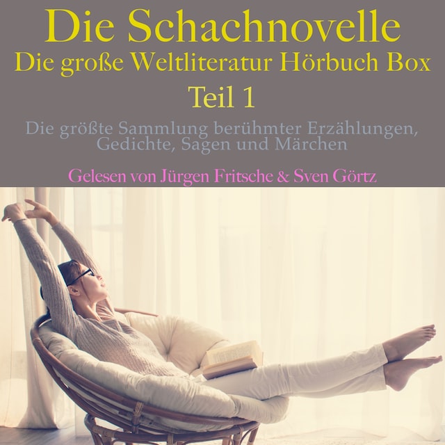 Book cover for Die Schachnovelle – die große Weltliteratur Hörbuch Box, Teil 1