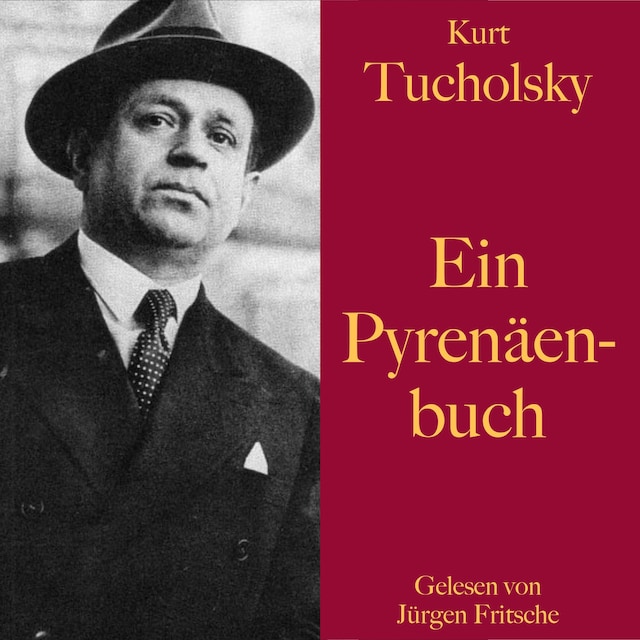 Bokomslag for Kurt Tucholsky: Ein Pyrenäenbuch