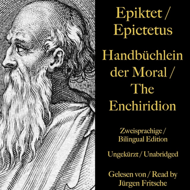 Bogomslag for Epiktet / Epictetus: Handbüchlein der Moral / The Enchiridion – The handbook of moral instructions