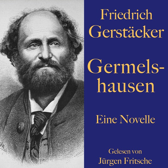 Kirjankansi teokselle Friedrich Gerstäcker: Germelshausen