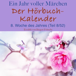 Ein Jahr voller Märchen: Der Hörbuch-Kalender bookCoverFor
