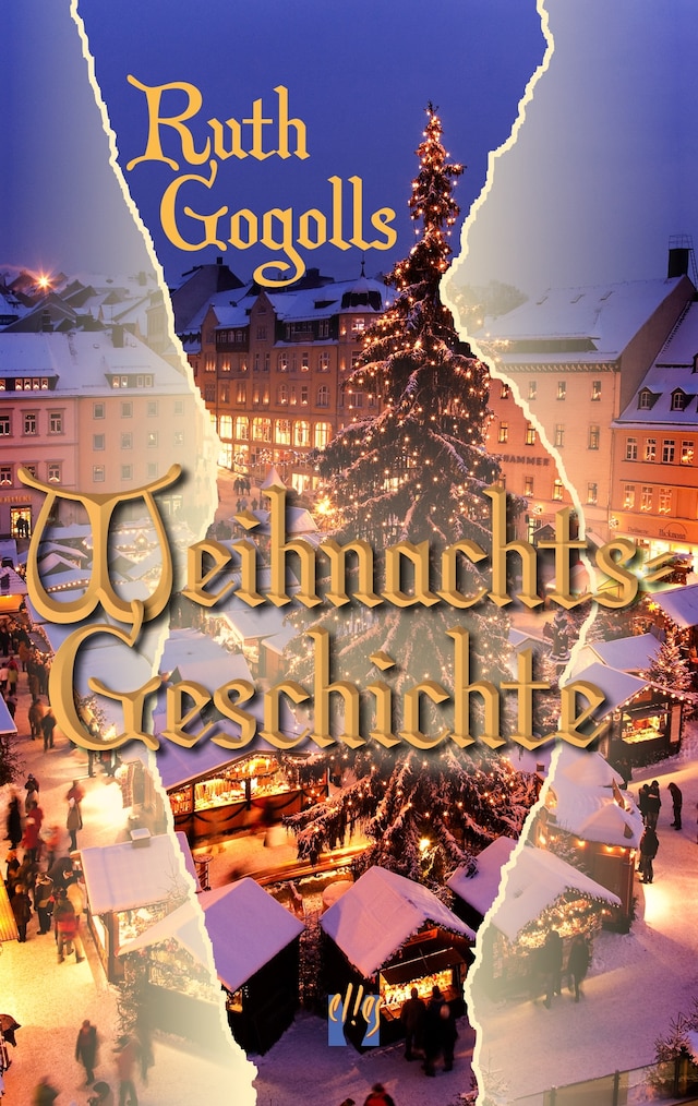 Buchcover für Ruth Gogolls Weihnachtsgeschichte