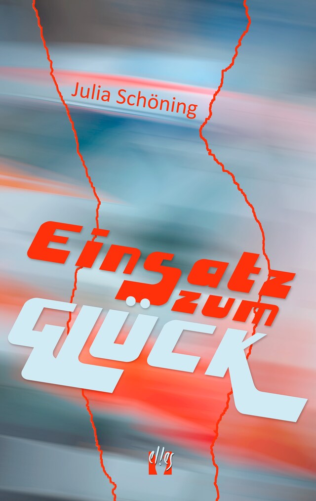 Buchcover für Einsatz zum Glück