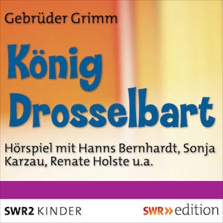 König Drosselbart als Hörbuch