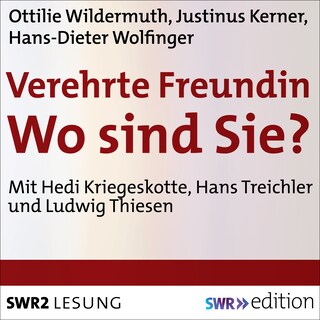 Verehrte Freundin! Wo sind Sie? als Hörbuch