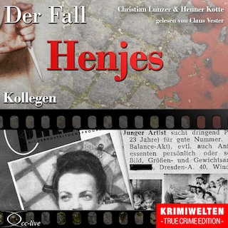 Kollegen - Der Fall Henjes als Hörbuch