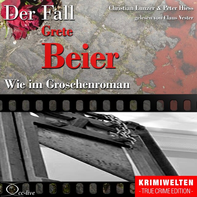 Book cover for Wie im Groschenroman - Der Fall Grete Beier