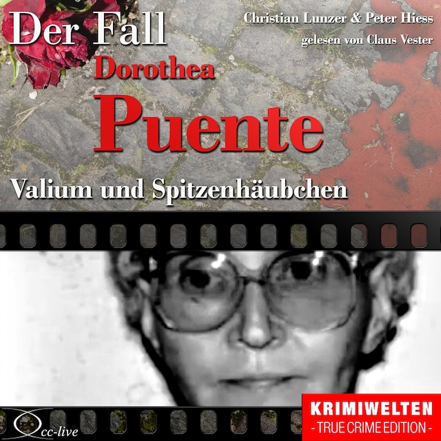 Portada de libro para Valium und Spitzenhäubchen - Der Fall Dorothea Puente
