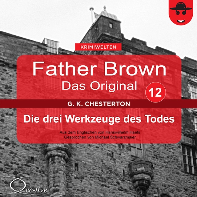 Boekomslag van Father Brown 12 - Die drei Werkzeuge des Todes (Das Original)