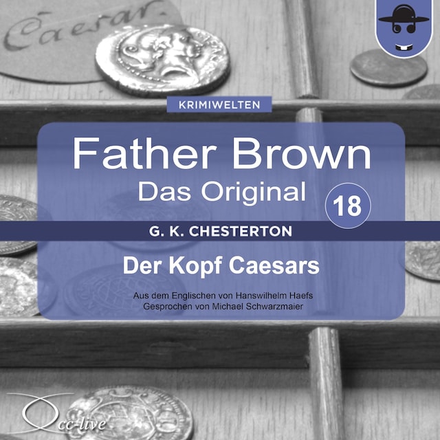 Buchcover für Father Brown 18 - Der Kopf Caesars (Das Original)