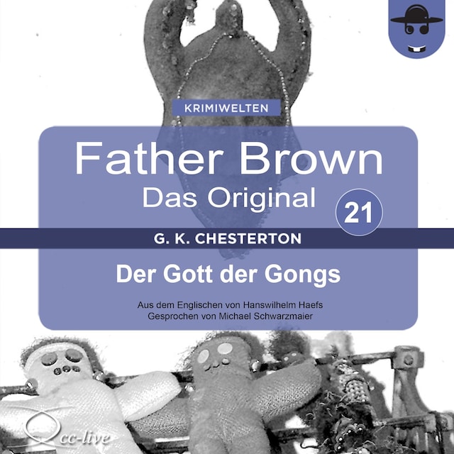 Buchcover für Father Brown 21 - Der Gott der Gongs (Das Original)