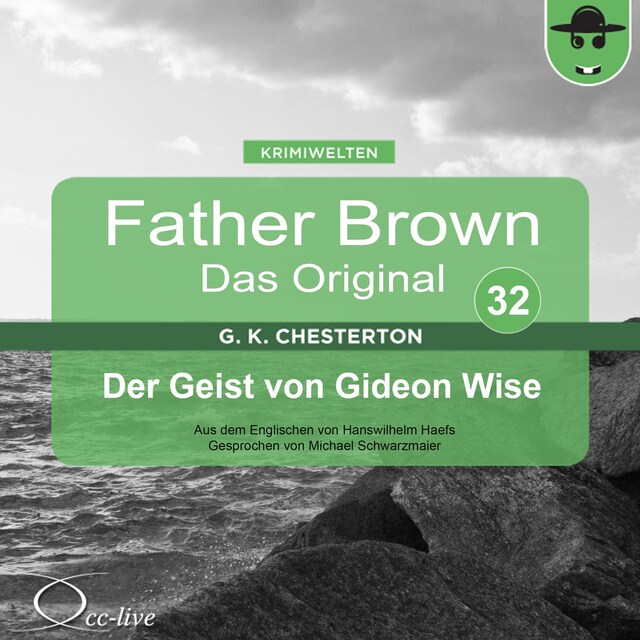 Boekomslag van Father Brown 32 - Der Geist von Gideon Wise (Das Original)