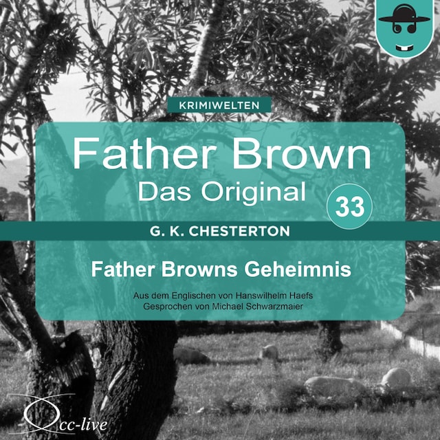 Boekomslag van Father Brown 33 - Father Browns Geheimnis (Das Original)