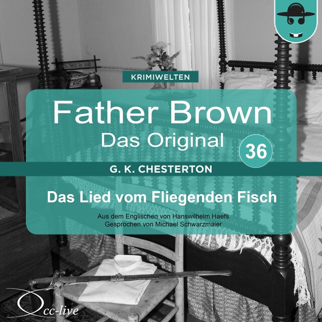 Book cover for Father Brown 36 - Das Lied vom Fliegenden Fisch (Das Original)