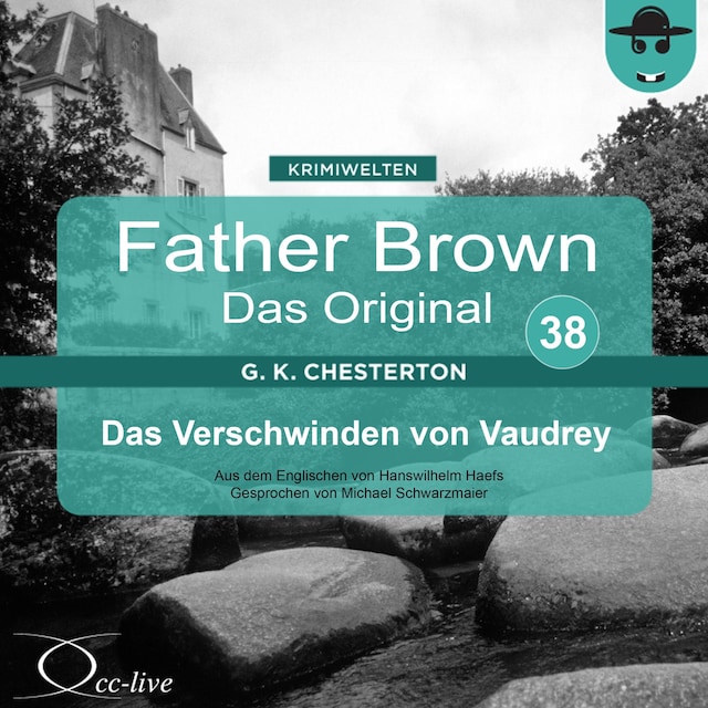 Buchcover für Father Brown 38 - Das Verschwinden von Vaudrey (Das Original)