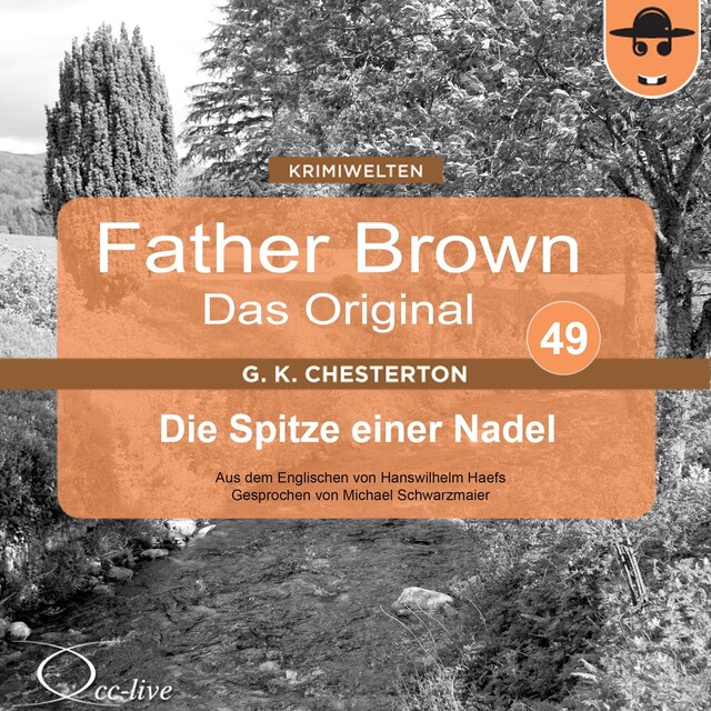 Buchcover für Father Brown 49 - Die Spitze einer Nadel (Das Original)