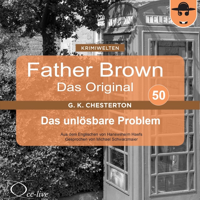 Boekomslag van Father Brown 50 - Das unlösbare Problem (Das Original)