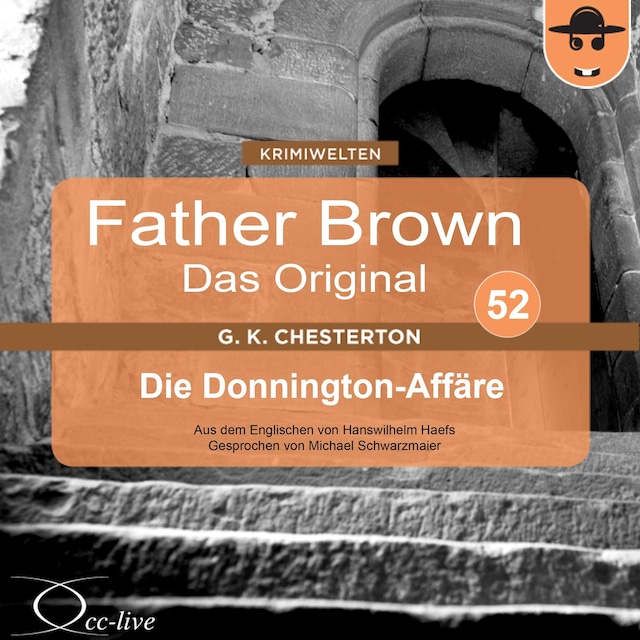 Book cover for Father Brown 52 - Die Donnington-Affäre (Das Original)