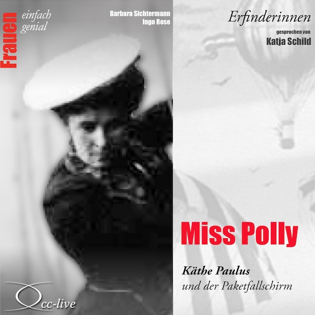 Bokomslag för Erfinderinnen - Miss Polly (Käthe Paulus und der Paketfallschirm)