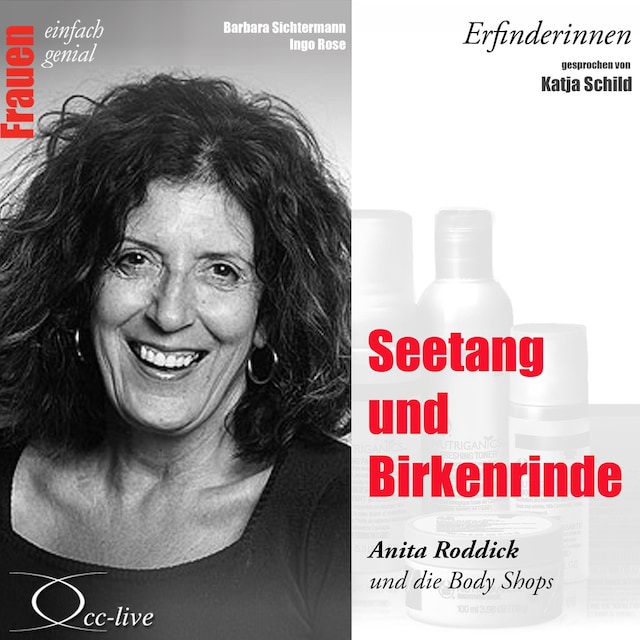Book cover for Erfinderinnen - Seetang und Birkenrinde (Anita Roddick und die Body Shops)
