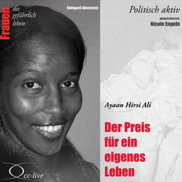 Boekomslag van Politisch aktiv - Der Preis für ein eigenes Leben (Ayaan Hirsi Ali)