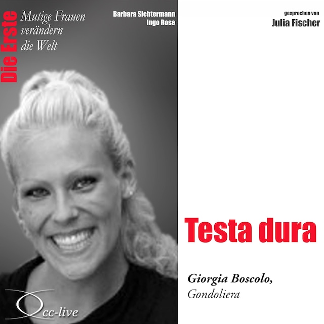 Die Erste - Testa dura (Giorgia Boscolo, Gondoliera)