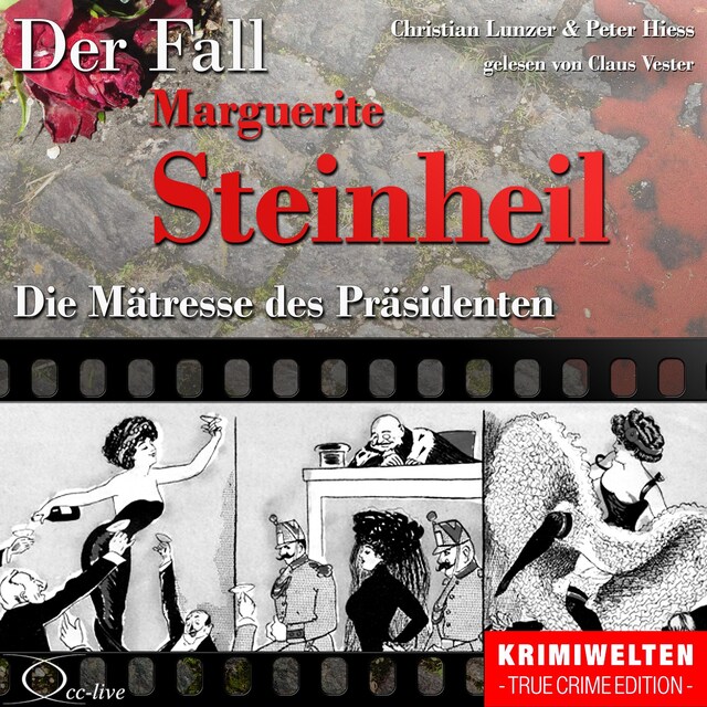 Couverture de livre pour Truecrime - Die Mätresse des Präsidenten (Der Fall Marguerite Steinheil)