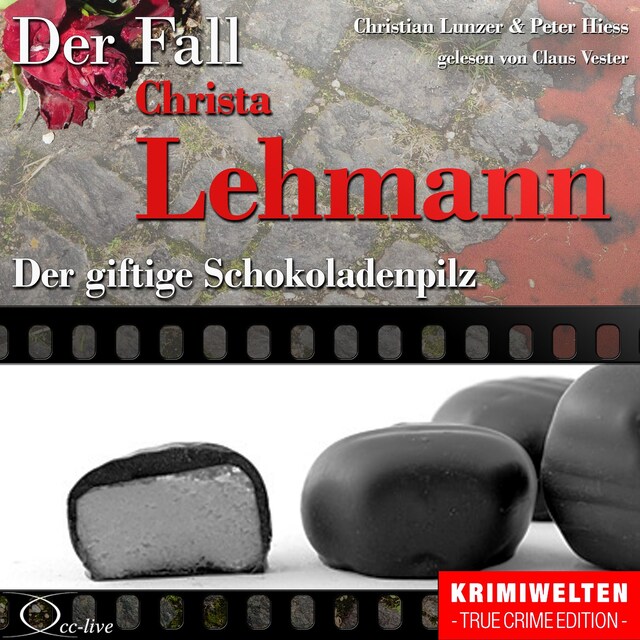 Buchcover für Truecrime - Der giftige Schokoladenpilz (Der Fall Christa Lehmann)